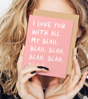 Blah, Blah, Blah Greeting Card - Light Pink Fluro