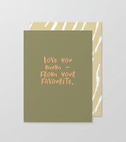 Mum, From Your Fave Greeting Card - Dark Khaki